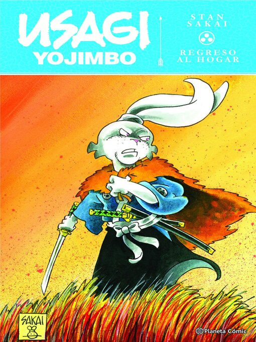 Title details for Usagi Yojimbo: Regreso al hogar by Stan Sakai - Available